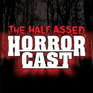 Half Assed Horror Cast