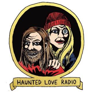 Haunted Love Radio