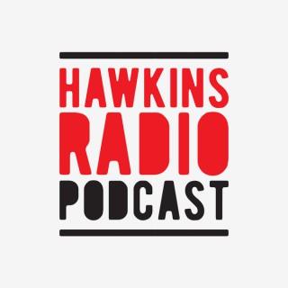 Hawkins Radio: A Stranger Things Podcast