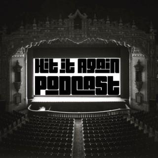 Hit It Again Podcast