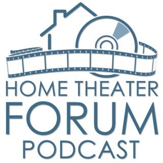 Home Theater Forum Podcast