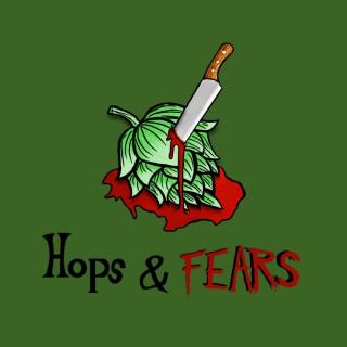 Hops & Fears