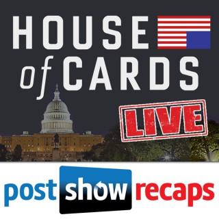 House of Cards LIVE: Post Show Recap of the Netflix Original Series
