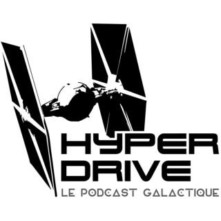 Hyperdrive, le podcast Star Wars !