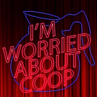 I'M WORRIED ABOUT COOP - A Twin Peaks Podcast