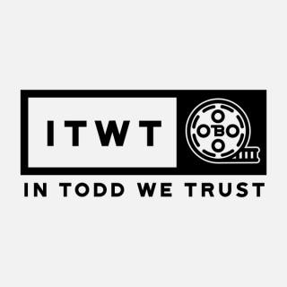 In Todd We Trust