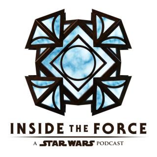 Inside The Force: A Star Wars Podcast
