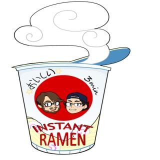Instant Ramen Anime Podcast