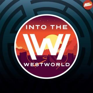 Into the Westworld