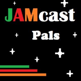 JAMcast Pals Podcast