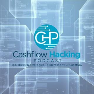 Cashflow Hacking Podcast