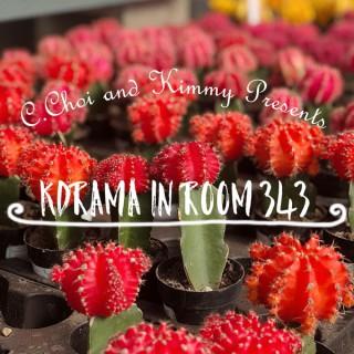 Kdrama in Room343