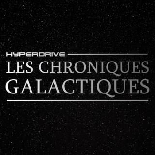 Les Chroniques Galactiques - la Fiction audio Star Wars