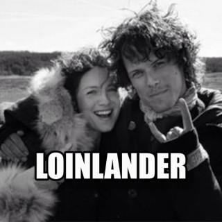 Loinlander - The Most Unofficial Outlander Podcast