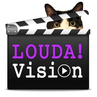 LoudaVision: The Podcast for Creatives