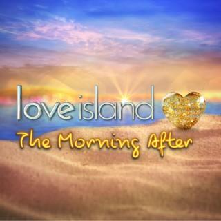 Love Island: The Morning After