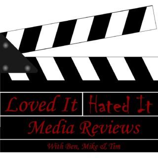Loved it, Hated It Media reviews