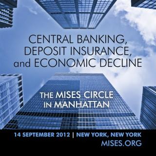 Central Banking, Deposit Insurance, and Economic Decline