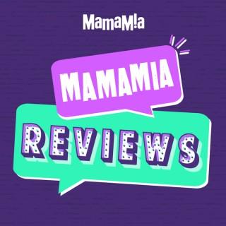 Mamamia Reviews