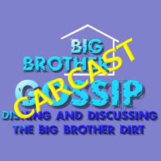 Mike's Big Brother Gossip Carcast
