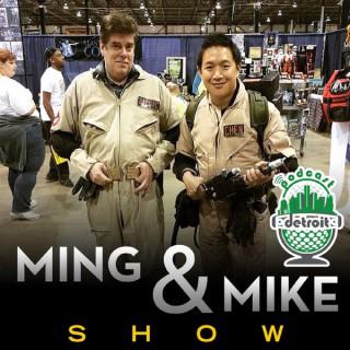 Ming and Mike Show – PodcastDetroit.com