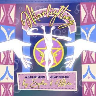 Moonlighting - Sailor Moon Fancast