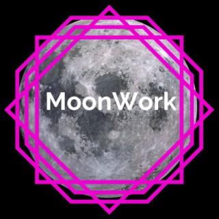 MoonWork Podcast