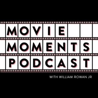 Movie Moments Podcast