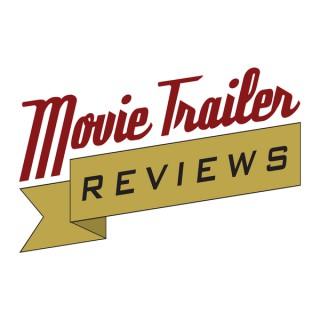 Movie Trailer Reviews