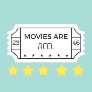 Movies Are Reel