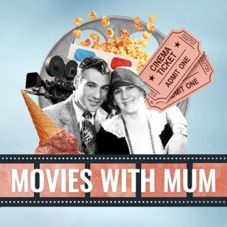 Movies With Mum