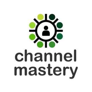 Channel Mastery