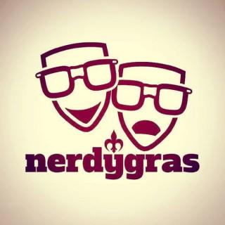Nerdy Gras Podcast