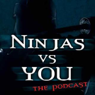 NINJAS VS YOU - Geeksradio.com
