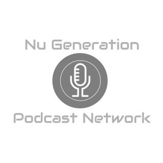Nu Generation Podcast Network