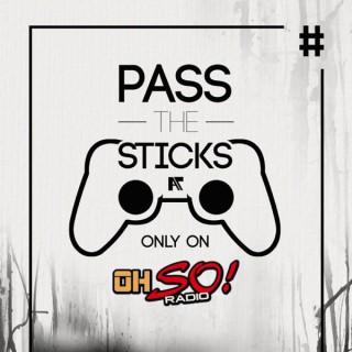 Pass The Sticks