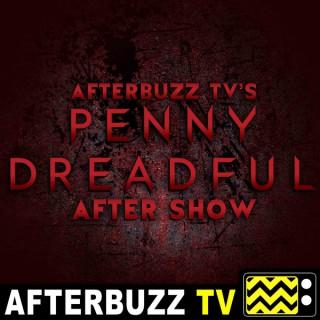 Penny Dreadful Reviews and After Show - AfterBuzz TV