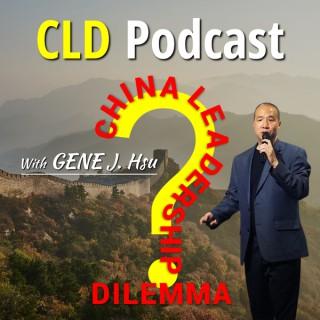 China Leadership Dilemma Podcast