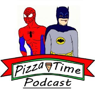 Pizza Time Podcast