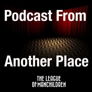 Podcast From Another Place