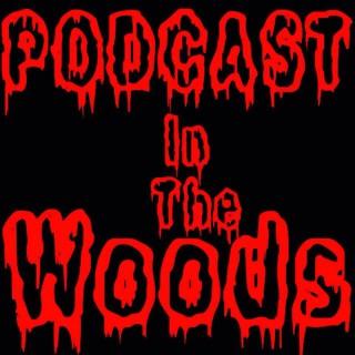 Podcast in the Woods