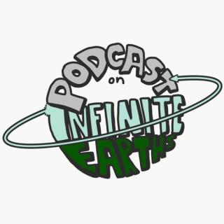 Podcast on Infinite Earths with Ethan and Owen