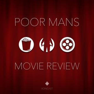 Poor Man's Movie Review