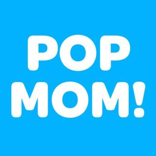 Pop Mom