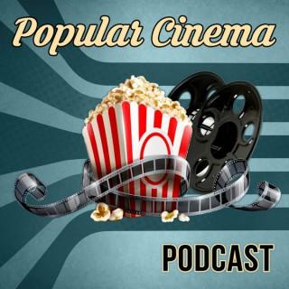 Popular Cinema Podcast