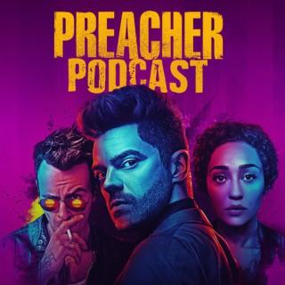Preacher Podcast - dedicated to the Preacher TV series on AMC