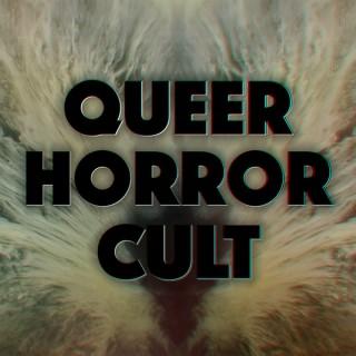 Queer Horror Cult