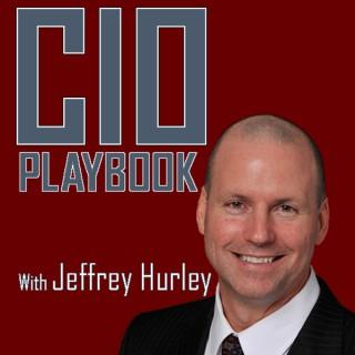 CIO Playbook with Jeffrey Hurley