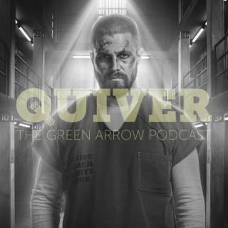 Quiver: The Green Arrow Podcast