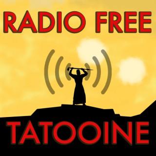 Radio Free Tatooine: A Star Wars podcast that's better than some, worse than others...